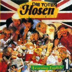 Die Toten Hosen : Learning English, Lesson One